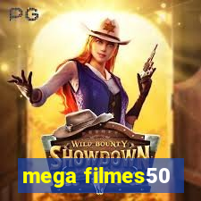 mega filmes50